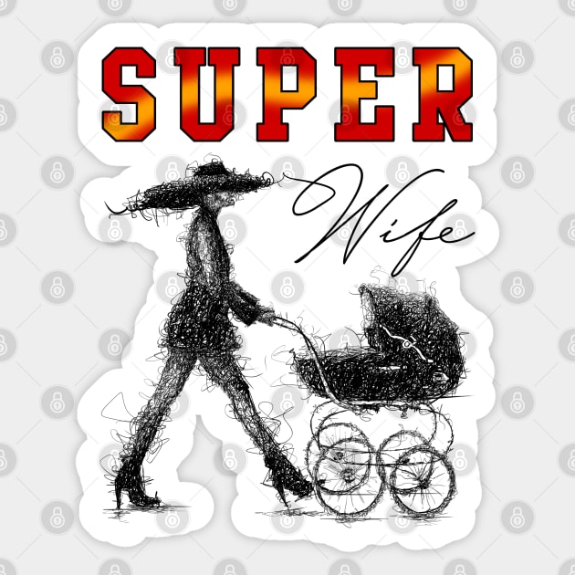 Super Wife Sticker by ilhnklv